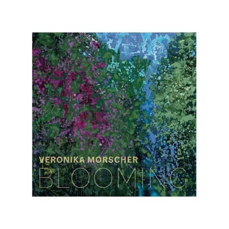 Veronika Morscher - Blooming (Audiophile Edition) (4170000173366...