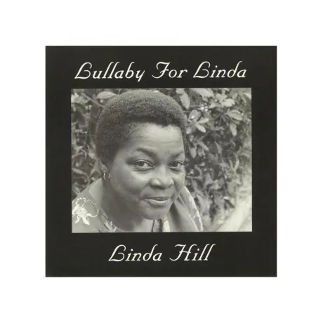 Linda Hill - Lullaby For Linda (Analogue) (5060149623039) винило...