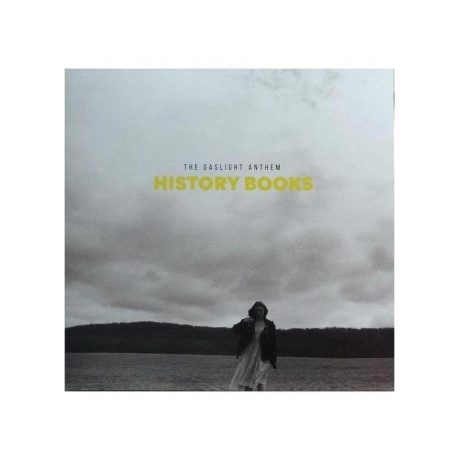Виниловая пластинка The Gaslight Anthem - History Books (0691835754222) - фото 1