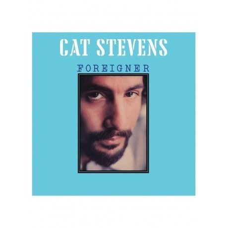 Cat Stevens - Foreigner (0602508161001) виниловая пластинка - фото 1