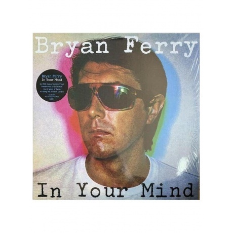 

Bryan Ferry - In Your Mind (0602577227462) виниловая пластинка
