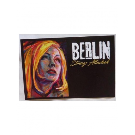 Пластинка виниловая  Berlin - Strings Attached (5055373555874) - фото 5