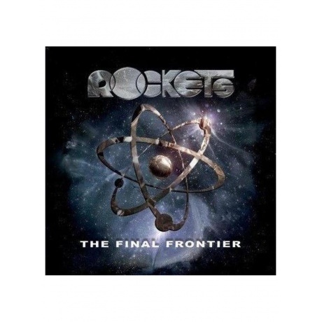 

Rockets - Final Frontier (0076119010520) виниловая пластинка