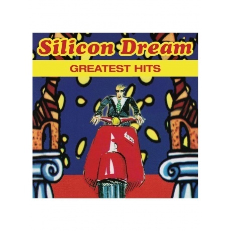 Silicon Dream - Greatest Hits (9086670055121) виниловая пластинка - фото 1