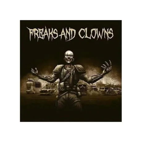 Freaks And Clowns - Freaks And Clowns (4250444187188) виниловая ...