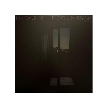 Nada Surf - Moon Mirror (Coke Bottle Clear) (0607396584611) виниловая пластинка