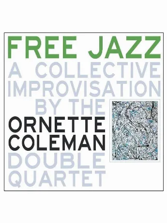 Ornette Coleman - Free Jazz (9003829976281) виниловая пластинка