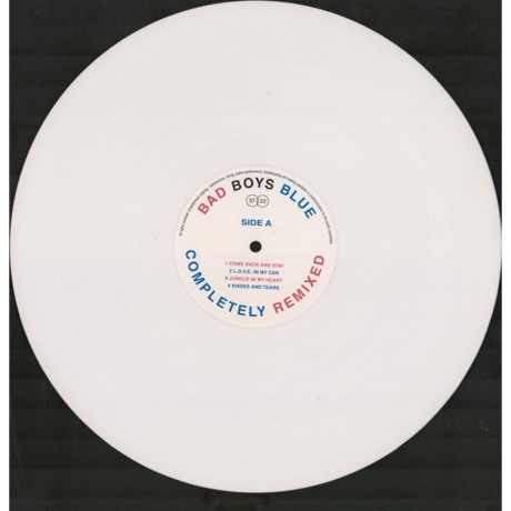 Bad Boys Blue - Completely Remixed (White) (4680068802707) виниловая пластинка - фото 5