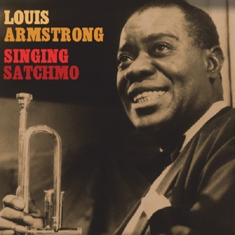 Louis Armstrong - Singing Satchmo (5711053020765) виниловая плас...