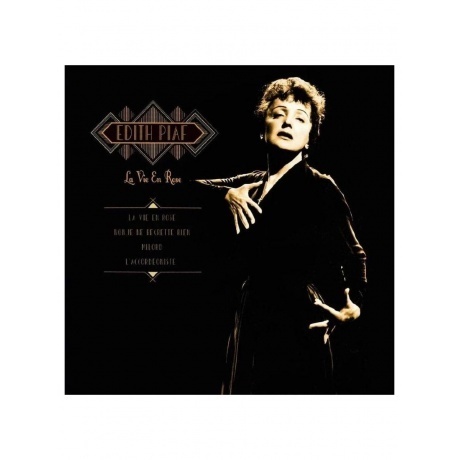 

Edith Piaf - La Vie En Rose (5711053020758) виниловая пластинка