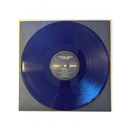 Austrian Death Machine - Quad Brutal (Blue) (810135718448) виниловая пластинка - фото 5