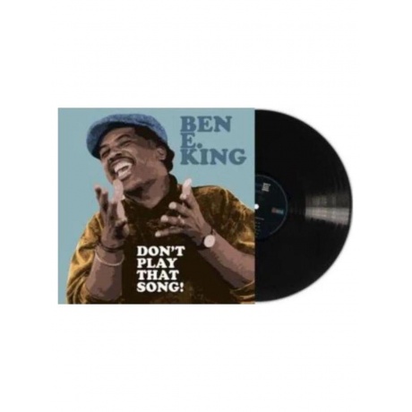

Ben E. King - Dont Play That Song! (9003829978414) виниловая пластинка