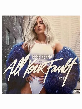 Bebe Rexha - All Your Fault Pt 1 & 2 RSD 2024  (0093624848967) в...