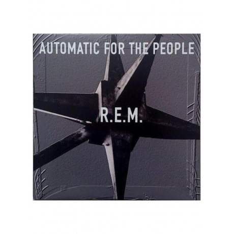 

R.E.M. - Automatic For The People (0093624505518) виниловая пластинка