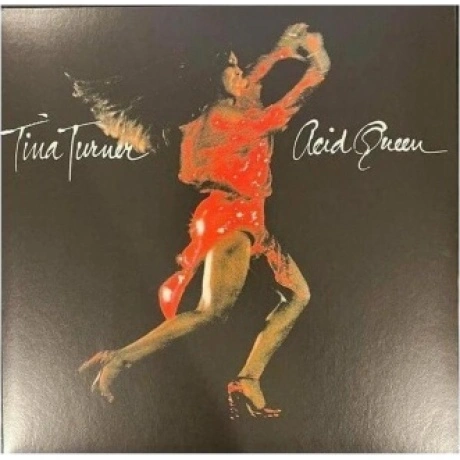 Tina Turner - Acid Queen (5054197929311) виниловая пластинка