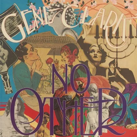 Gene Clark - No Other (0191400007017) виниловая пластинка