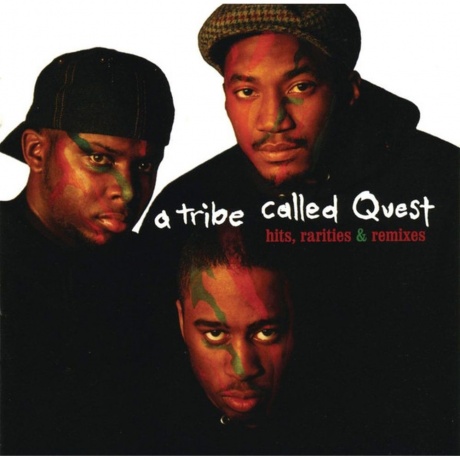 A Tribe Called Quest - Hits, Rarities & Remixes (0196588848919) ...