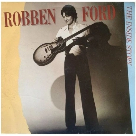 Robben Ford - Inside Story (Gold) (8719262026124) виниловая плас...