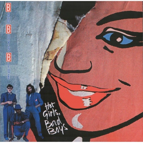 

Bad Boys Blue - Hot Girls, Bad Boys (1st) (Blue) (4680068801786) виниловая пластинка