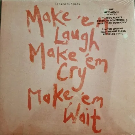 Stereophonics - Make 'Em Laugh, Make 'Em Cry, Make 'Em Wait (060...