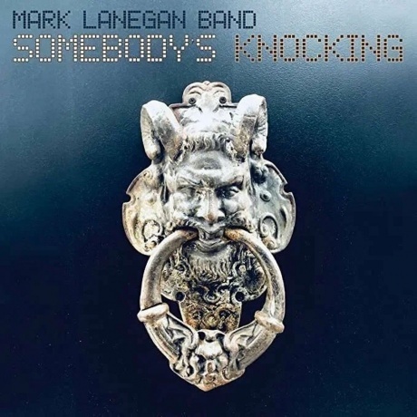 

Mark Lanegan - Somebody's Knocking (5400863000325) виниловая пластинка