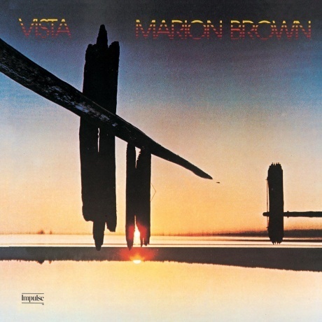 

Marion Brown - Vista (Audiophile, Verve By Request) (0602475200833) виниловая пластинка