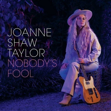 

Joanne Shaw Taylor - Nobody's Fool (0711574939213) виниловая пластинка