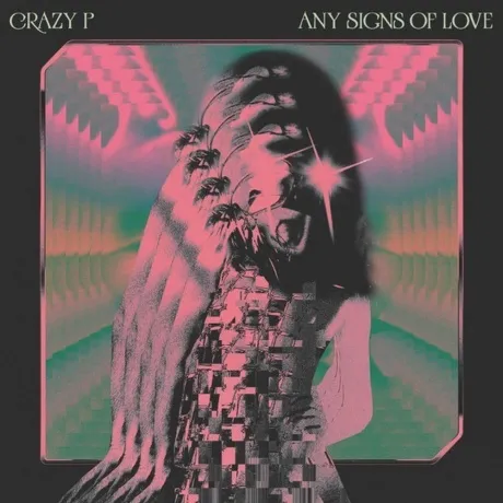 Crazy P - Any Signs Of Love (4062548090727) виниловая пластинка