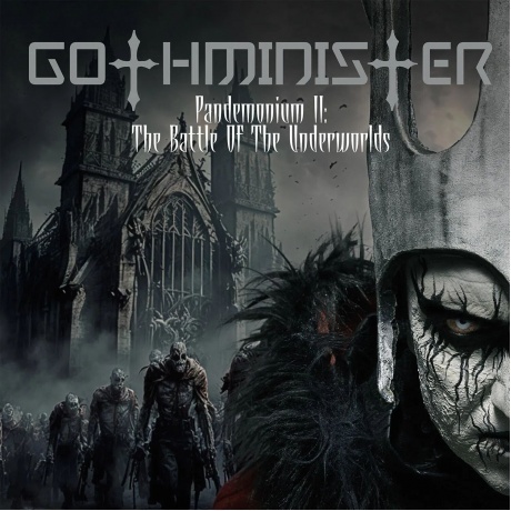 

Gothminister - Pandemonium II: The Battle Of The Underworlds (coloured) (0884860526210) виниловая пластинка