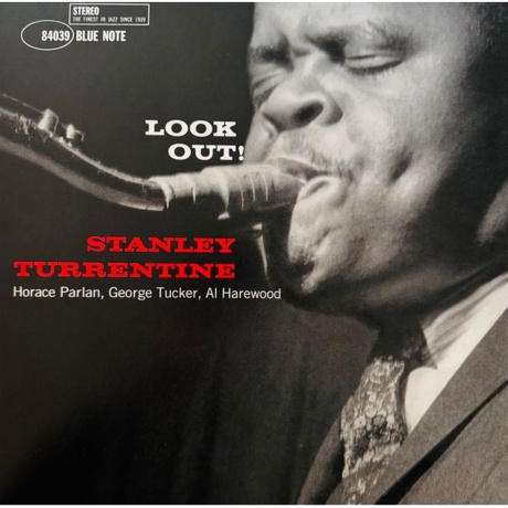 Stanley Turrentine - Look Out! (0602465149746) виниловая пластинка Blue Note фото