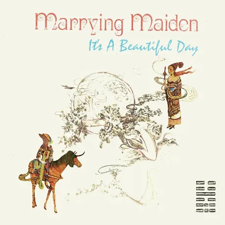 It's A Beautiful Day - Marrying Maiden (coloured) (0630428094512...