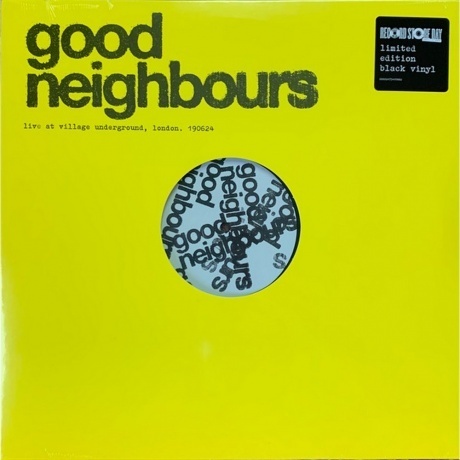 

Good Neighbours - Live At Village Underground (Rsd 2025) (0602475499862) виниловая пластинка