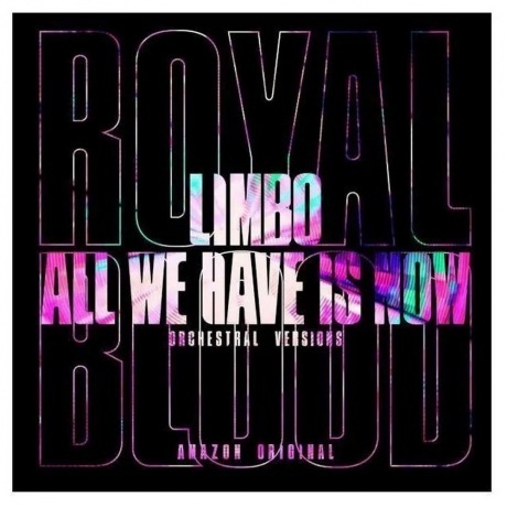 Royal Blood - Limbo All We Have Is Now V7 0190296697982 виниловая пластинка хорошее состояние 1339₽