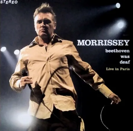 Morrissey - Beethoven Was Deaf - Live In Paris (5054197997785) в...