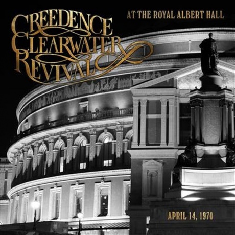 Creedence Clearwater Revival - At The Royal Albert Hall, 1970 (0...