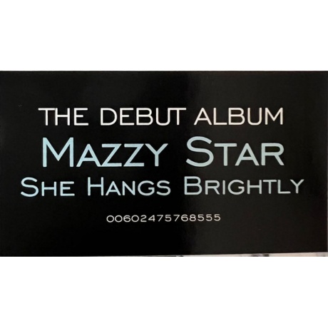 Mazzy Star - She Hangs Brightly (0602475768555) виниловая пластинка - фото 5