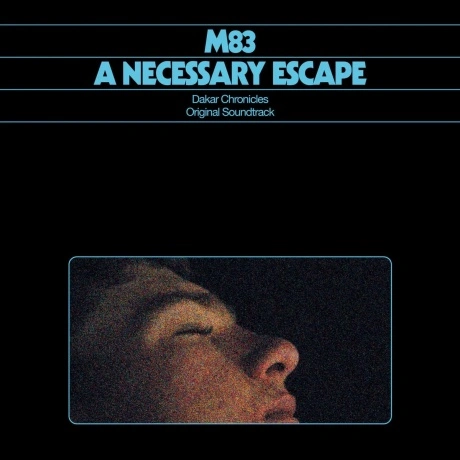 M83 - A Necessary Escape (Dakar Chronicles) (3700187686994) вини...