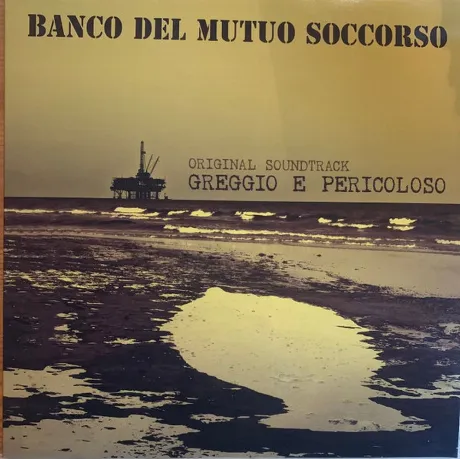 Banco Del Mutuo Soccorso - Greggio E Pericoloso (OST) (801615831...