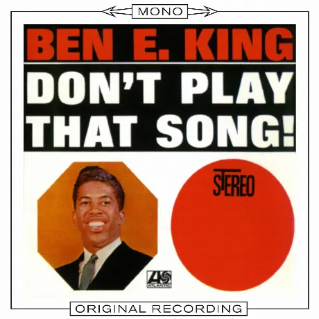 Ben E. King - Dont Play That Song  (0603497837519) виниловая пла...