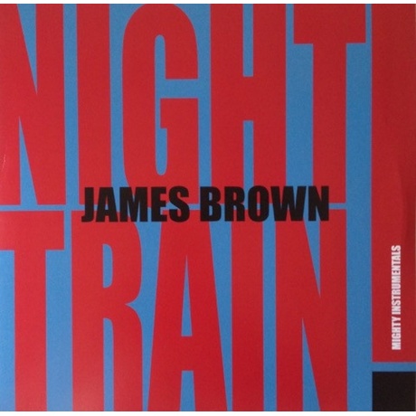 James Brown - Night Train! (9003829978568) виниловая пластинка