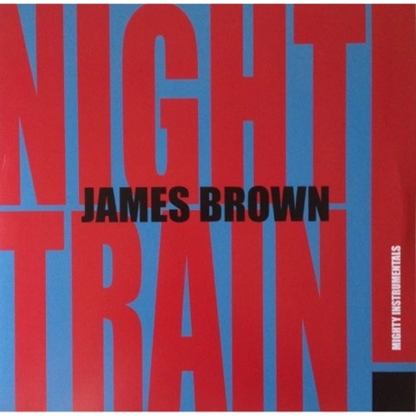 James Brown - Night Train! (9003829978568) виниловая пластинка