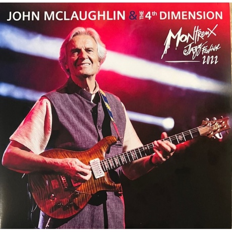 

Mclaughlin & The 4Th Dimension - Live At Montreux Jazz Festival 2022 (4029759203070) виниловая пластинка