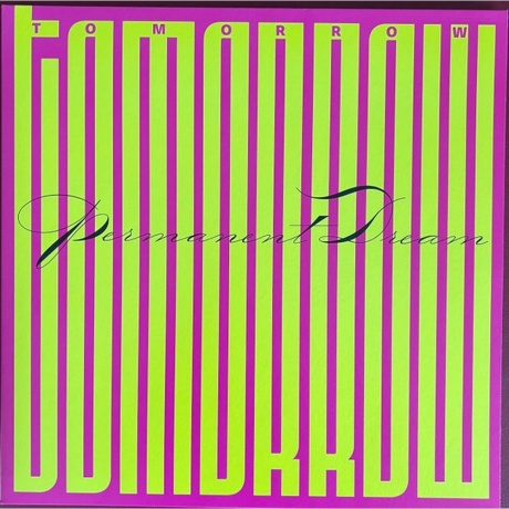 Tomorrow - Permanent Dream (5060854800541) виниловая пластинка