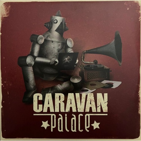 Caravan Palace - Caravan Palace (0813615013811) виниловая пластинка - фото 1