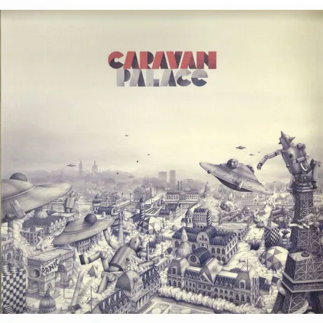 Caravan Palace - Panic (0813615013910) виниловая пластинка