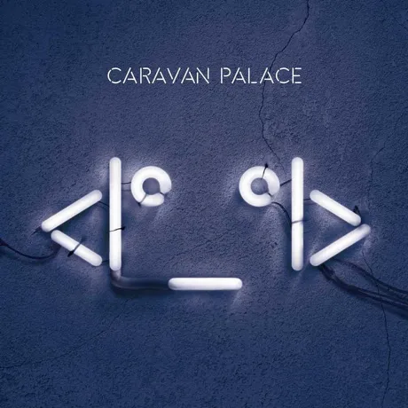 Caravan Palace - Robot Face (3760244440013) виниловая пластинка