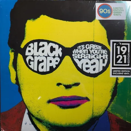 Black Grape - It's Great When You're Straight... Yeah (coloured)...