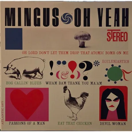 Charles Mingus - Oh Yeah (Analogue) (0753088753978) виниловая пл...