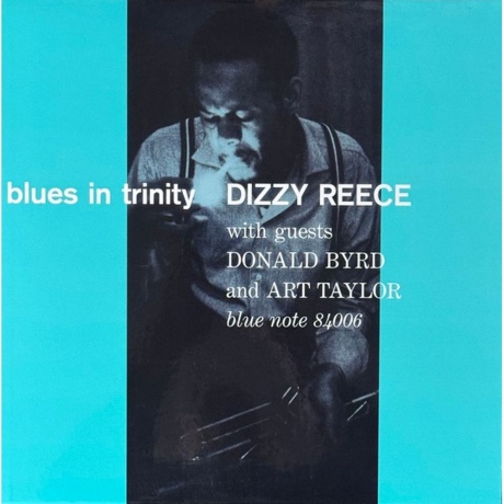 Dizzy Reece - Blues In Trinity (Analogue, Tone Poet) (0602455187...