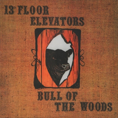 

The 13th Floor Elevators - Bull Of The Woods (Half Speed) (5060767445938) виниловая пластинка